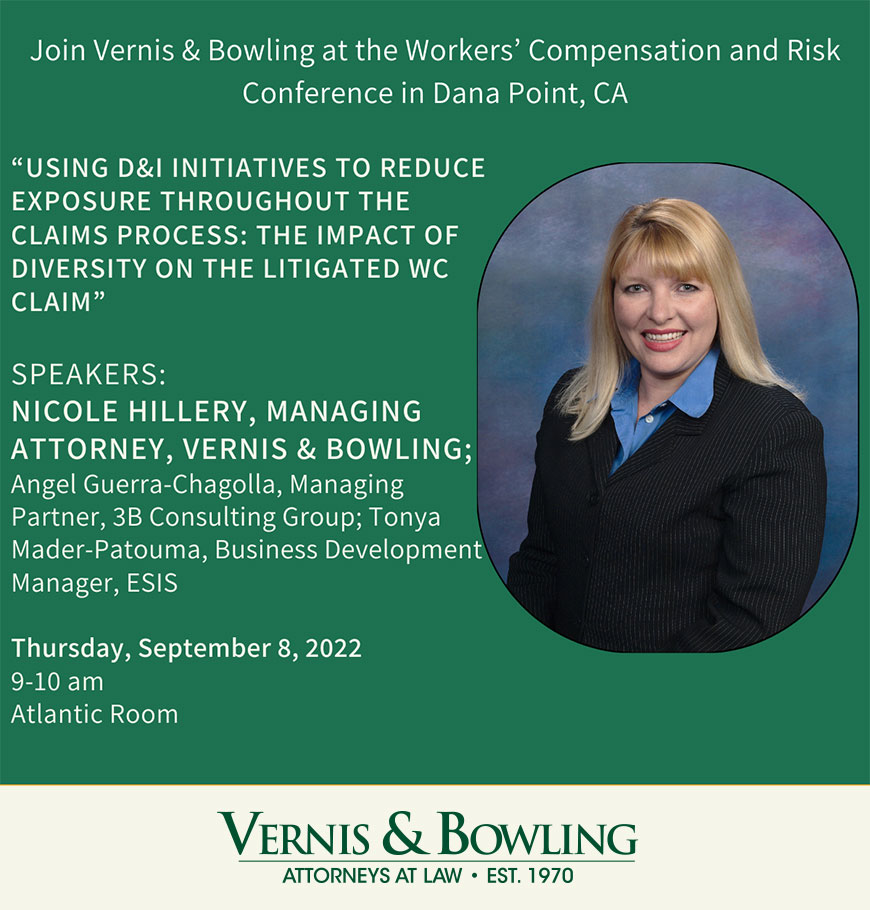 Join Vernis & Bowling at the Workers' Compensation and Risk Conference in Dana Point, CA. Thursday, September 8, 2022.